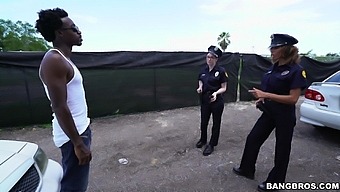 Horny police officers Lyla Lali and Norah Gold fucked by a black dude